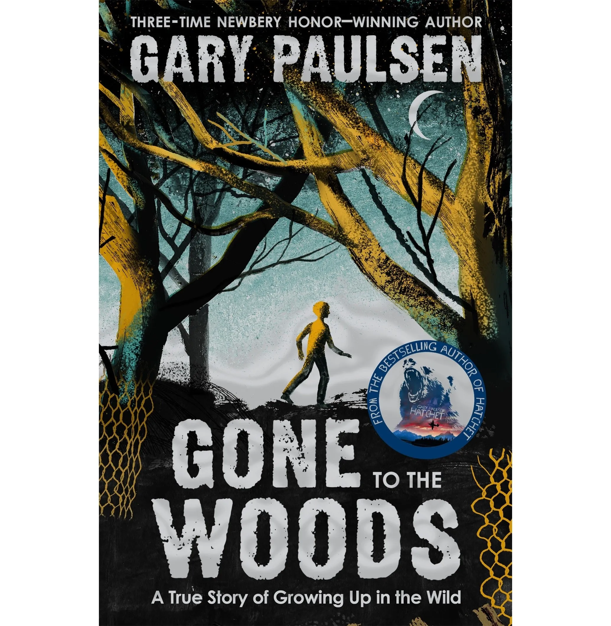 Gone to the Woods: A True Story of Growing Up in the Wild [Paperback] Gary Paulsen