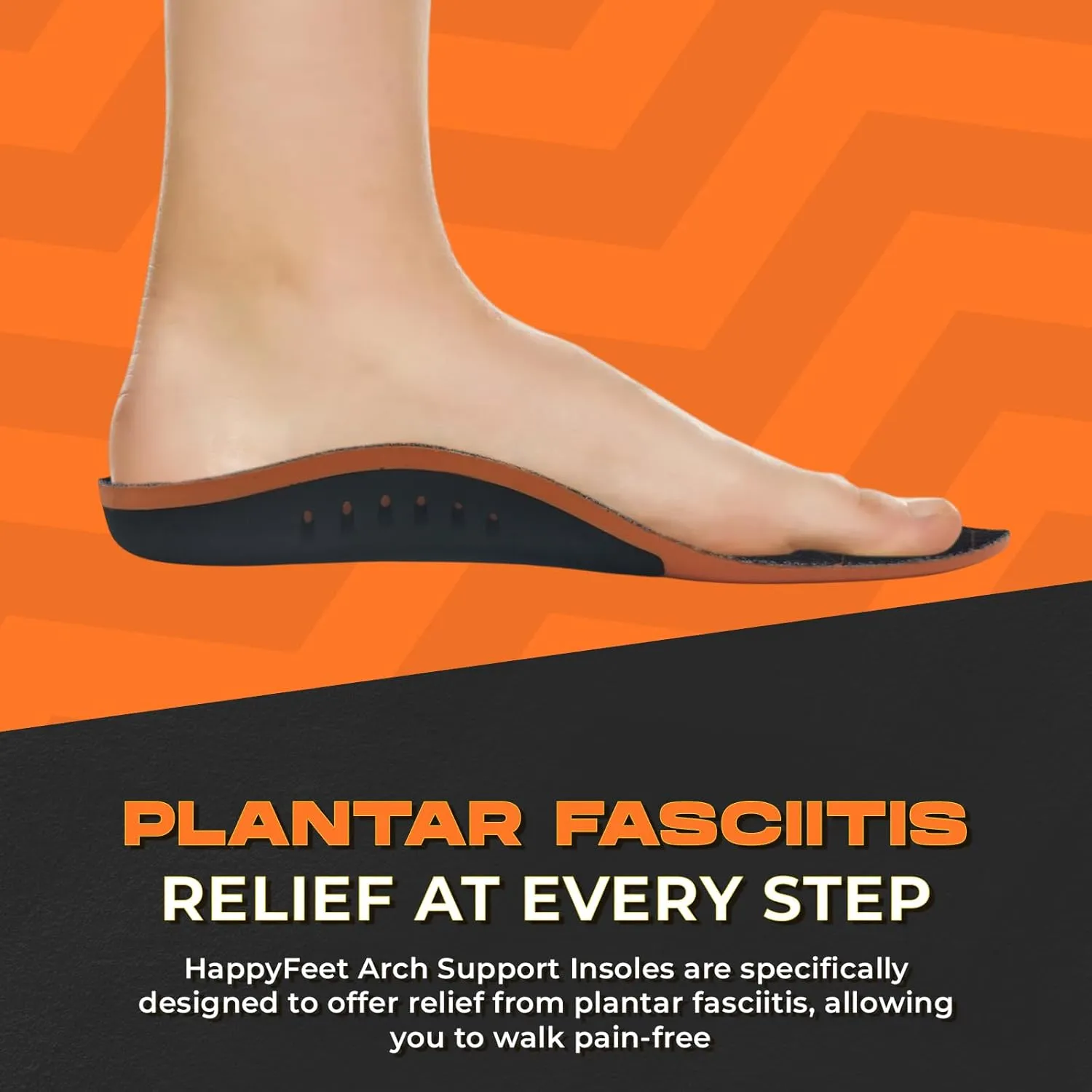 Happy Feet Arch Support Insoles - Shock Absorbing Orthotics - Anti-Fatigue High Arch Insoles - Plantar Fasciitis Relief Insoles for Men Women, Trim to Fit
